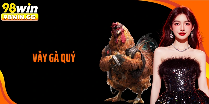 Vảy Gà Quý